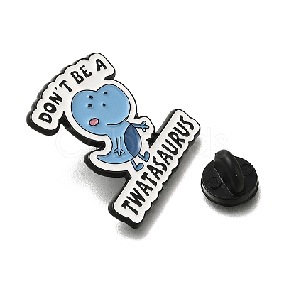 Animal Safety Don't be a Twatasaurus Enamel Pins JEWB-L016-07EB-04-1