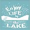 Self-Adhesive Silk Screen Printing Stencil, for Painting on Wood, DIY Decoration T-Shirt Fabric, Enjoy Life By The Lake, White, 195x140mm