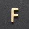 201 Stainless Steel Charms, for Simple Necklaces Making, Laser Cut, Letter, Golden, Letter.F, 8x4x3mm, Hole: 1.8mm